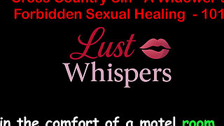 Cross Country Sin: a Widower’s Illicit Sexual Healing Part One Hundred One- English Audio Sex Story